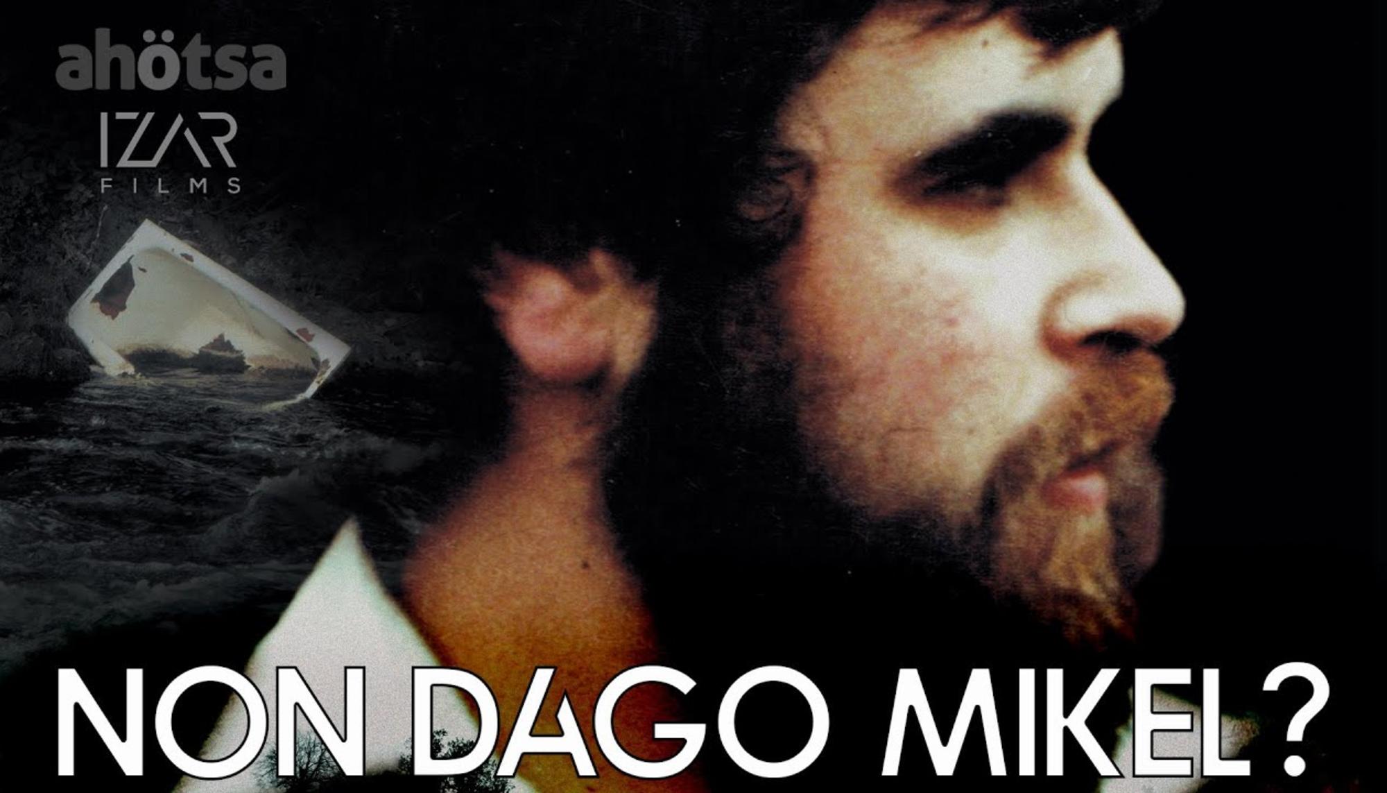 Non dago Mikel 1